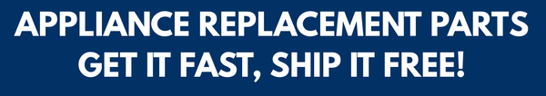 Appliance Replacement Parts
